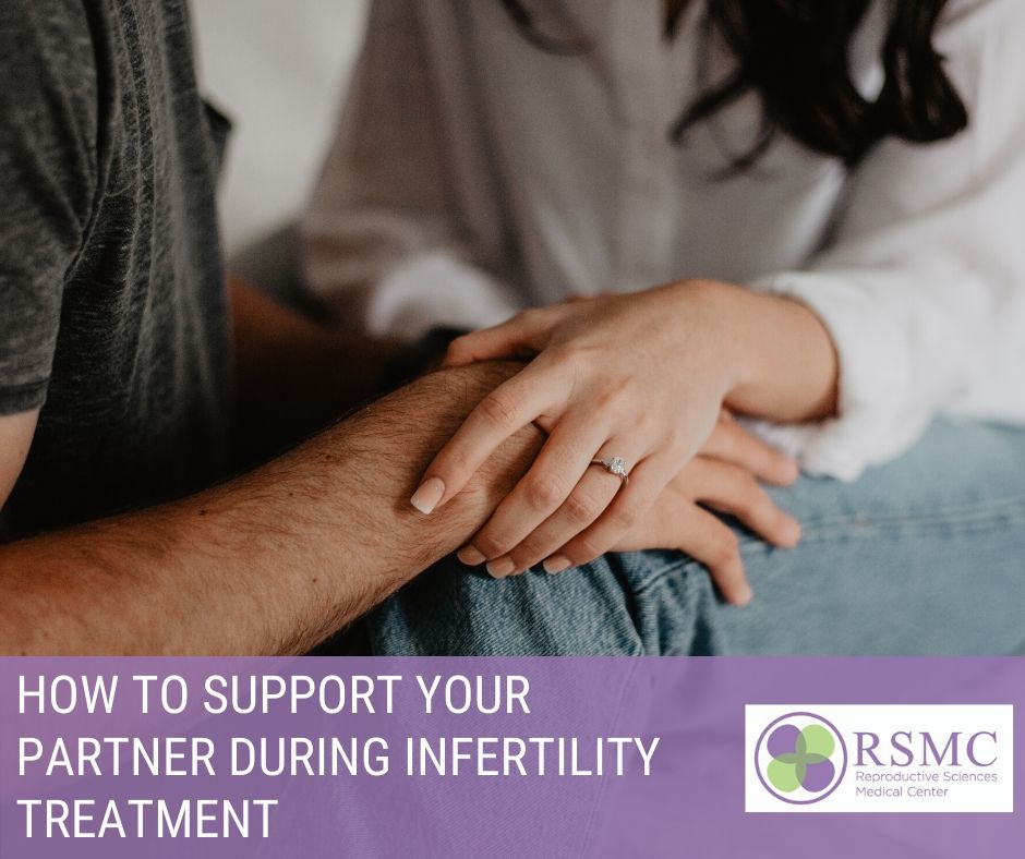 5 ways to Support Your Partner During Infertility Treatment - Infertility Treatment - Causes of Infertility - San Diego Fertility Clinic - Infertility Treatment Support