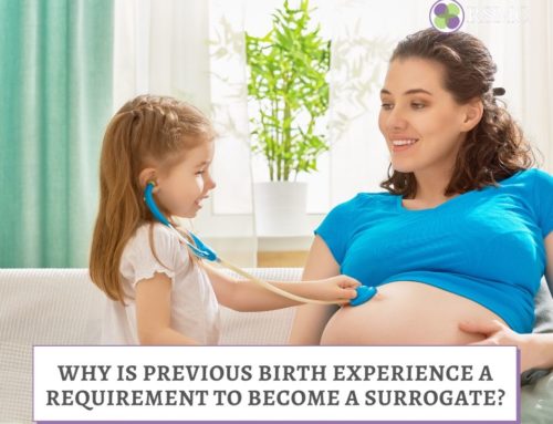 Why is previous birth experience a requirement to become a Surrogate?