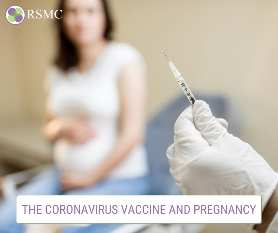 Coronavirus Vaccine and Pregnancy
