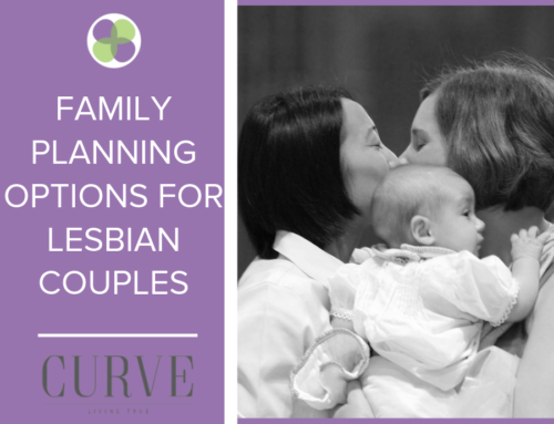Family Planning Options for Lesbian Couples – CurveMag
