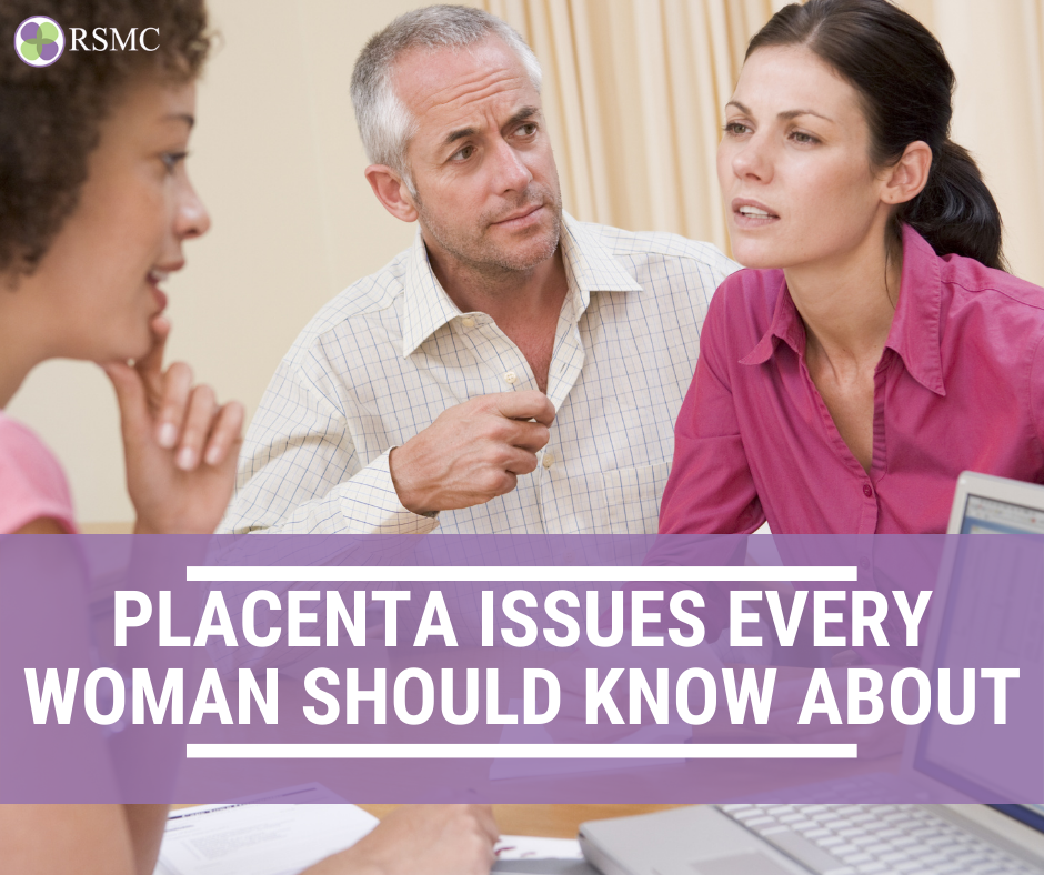 Placenta Issues