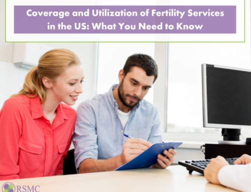 Coverage and Utilization of Fertility Services in the US: What You Need to Know