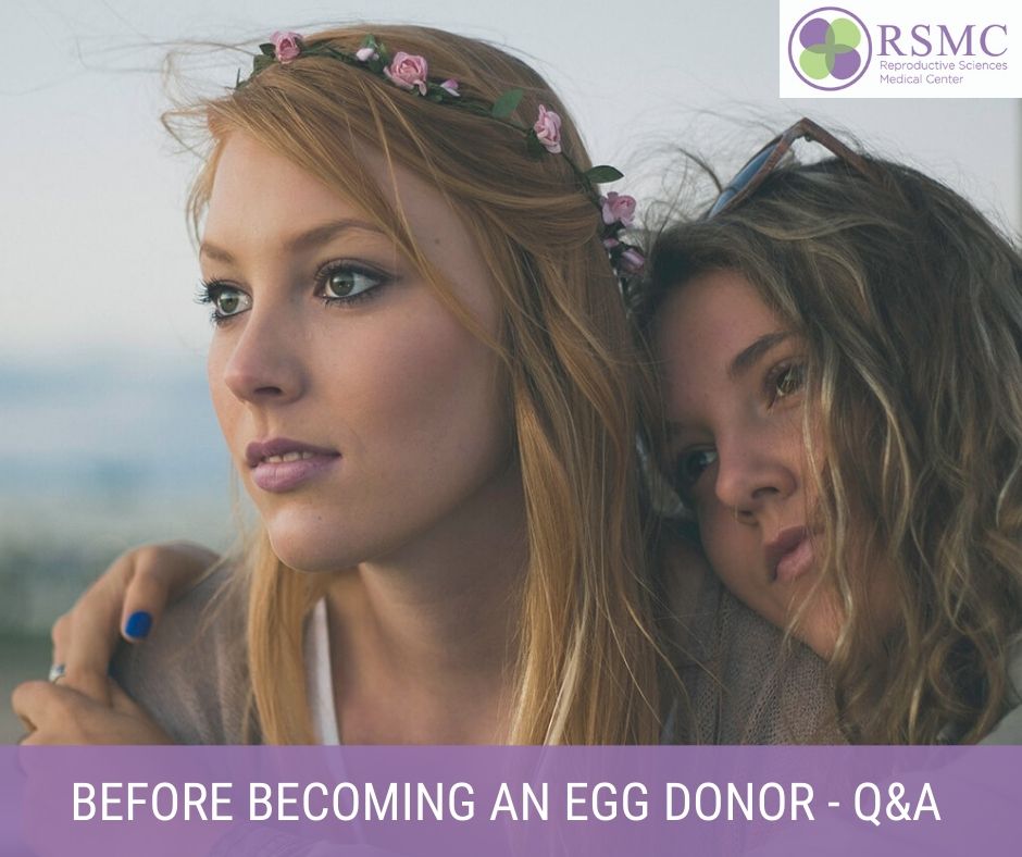 Before Becoming an Egg Donor – Q&A