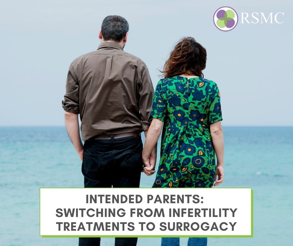 Switching from Infertility Treatments to Surrogacy