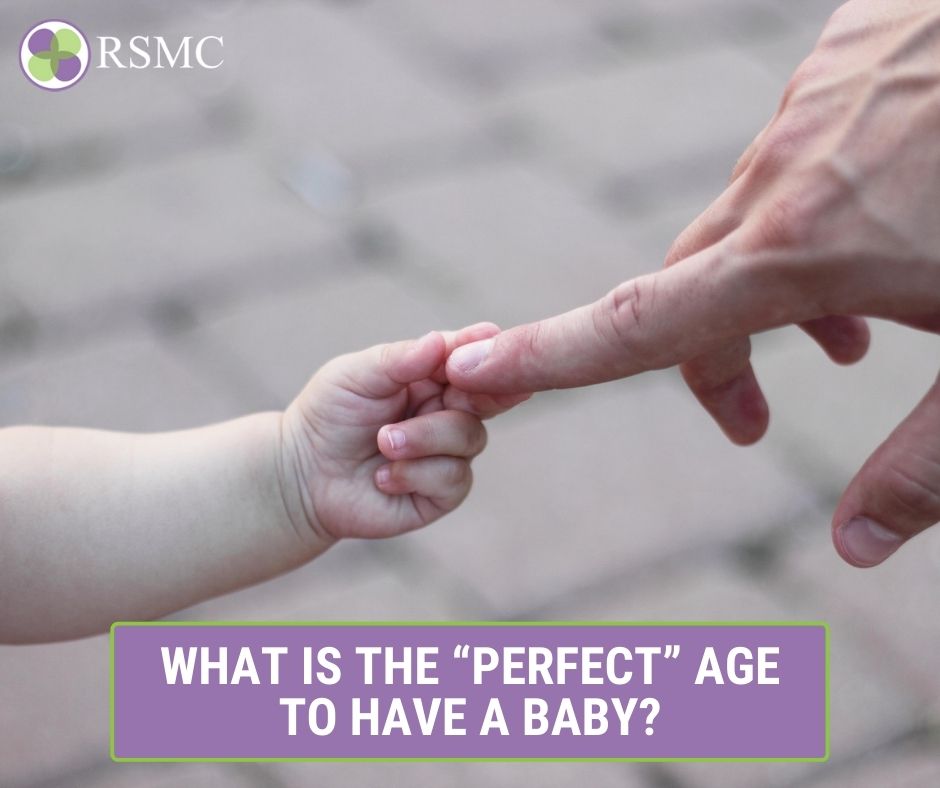 The Perfect Age to Have a Baby & Fertility Treatment Options - learn how our fertility clinic in San Diego can help you become parent with infertility treatments